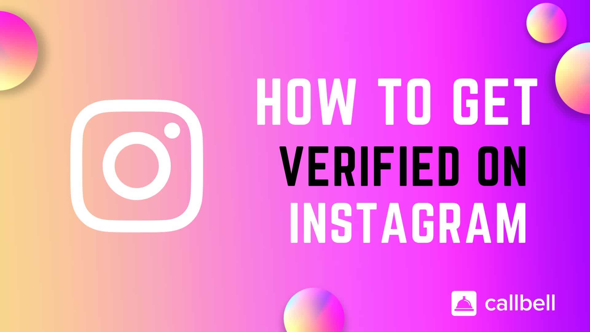 Comment obtenir la vérification sur Instagram