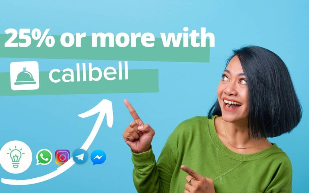 Comment augmenter la productivité de l’équipe des opérations de 25 % avec Callbell