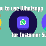 cs 1 150x150 - Comment utiliser Whatsapp pour le support client