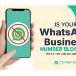 20 2 150x150 - ¿Número de WhatsApp Business bloqueado? He aquí cómo recuperarlo
