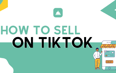 How to sell on TikTok?