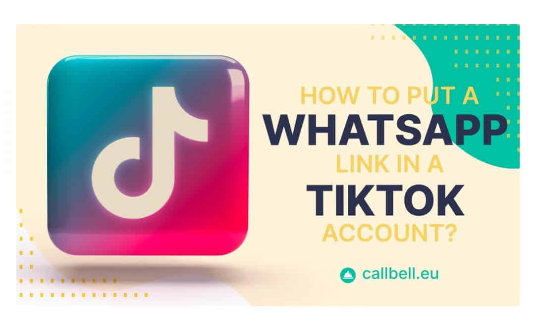 How to add a WhatsApp link in a TikTok account?