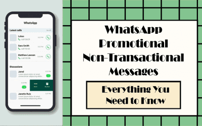 WhatsApp Promotional/Non-Transactional Messages: Everything You Need to Know