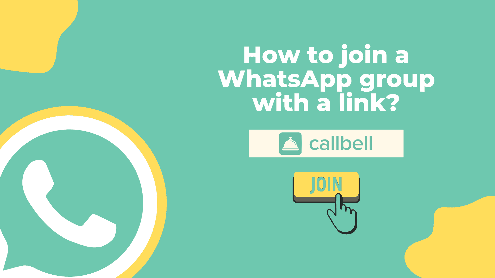 How to join a WhatsApp group via link? | Callbell