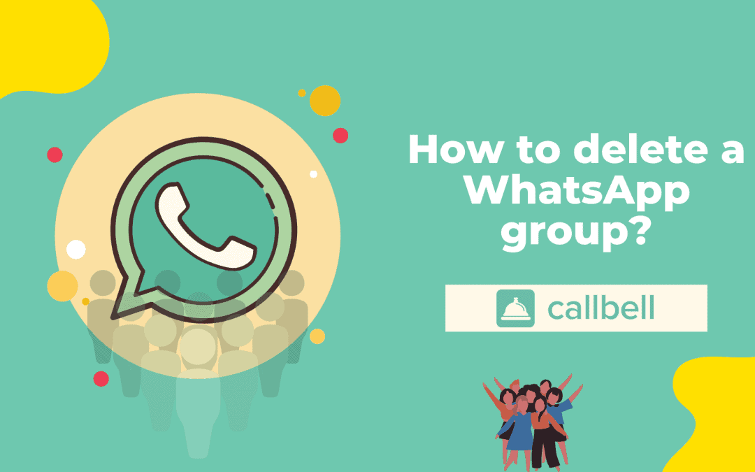 How to delete a WhatsApp group?