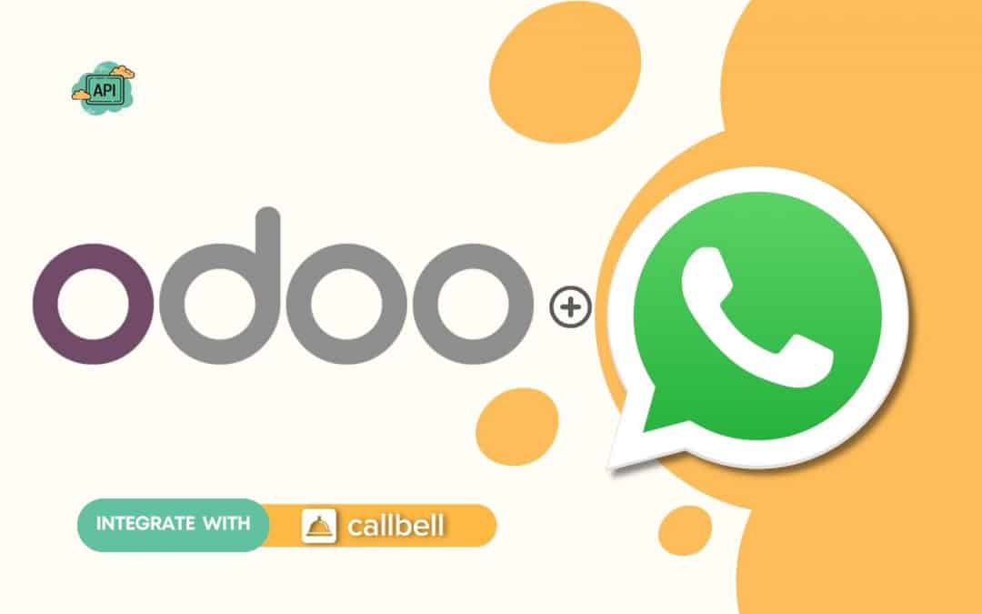 How to connect WhatsApp to Odoo | Callbell