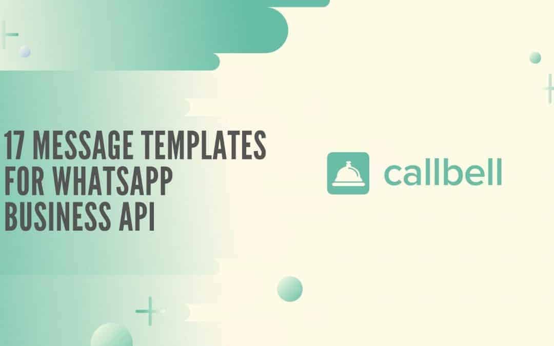 17 message templates for WhatsApp Business API