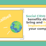 1 4 150x150 - Social CRM: what are the benefits and how to implement it in your company?