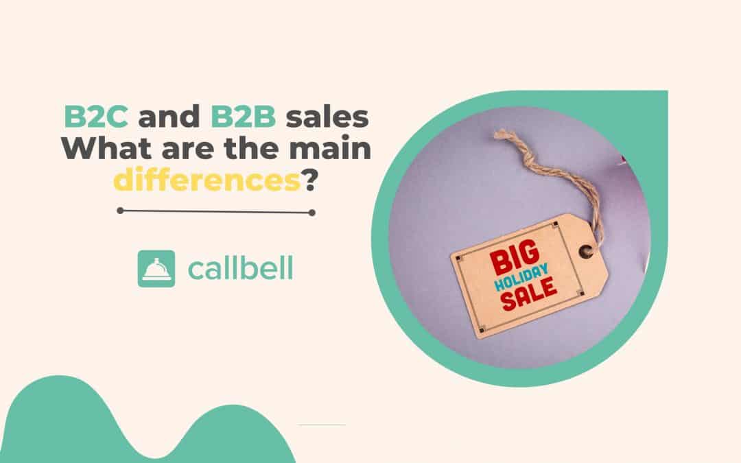 Vendas B2C e vendas B2B: quais são as principais diferenças?