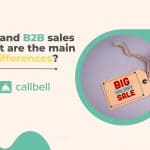 1 5 2 150x150 - B2C sales and B2B sales: what are the main differences?