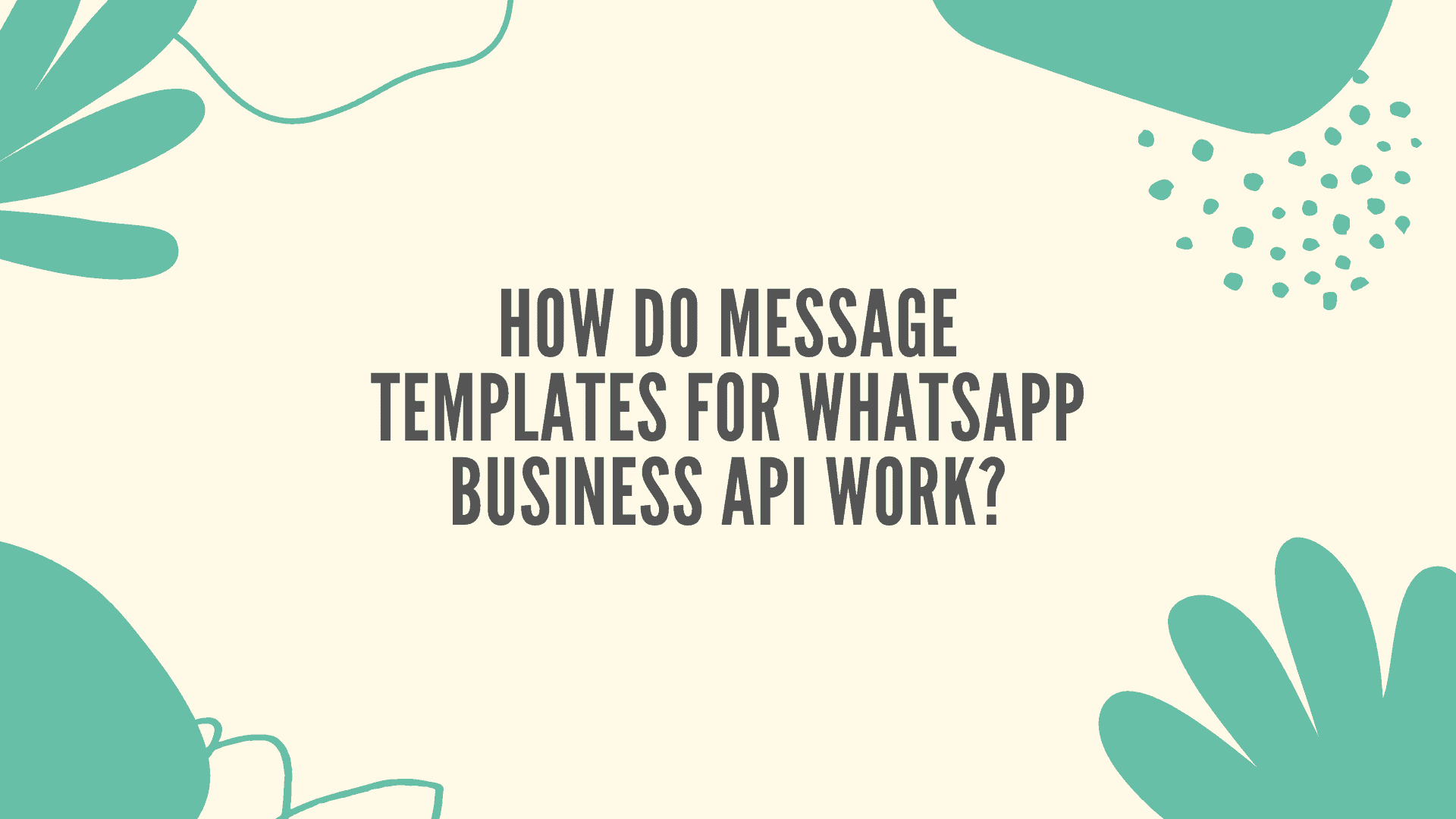 Message templates for WhatsApp Business API