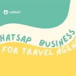 img 1 3 150x150 - WhatsApp Business for travel agencies