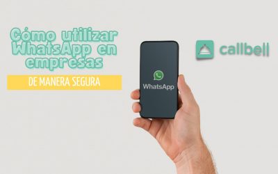 Cómo utilizar WhatsApp en empresa de manera segura