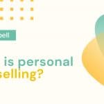 1 1 150x150 - What is personal selling?