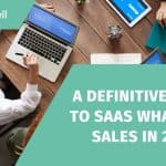 1 7 150x150 - A definitive guide for SaaS sales via WhatsApp in 2022