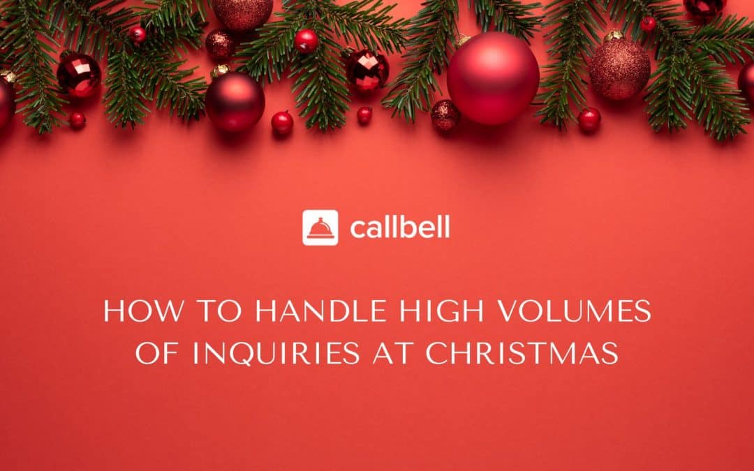 How to handle high volumes of inquiries during Christmas