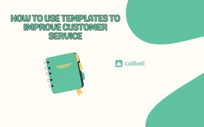 Improve your customer service using WhatsApp templates