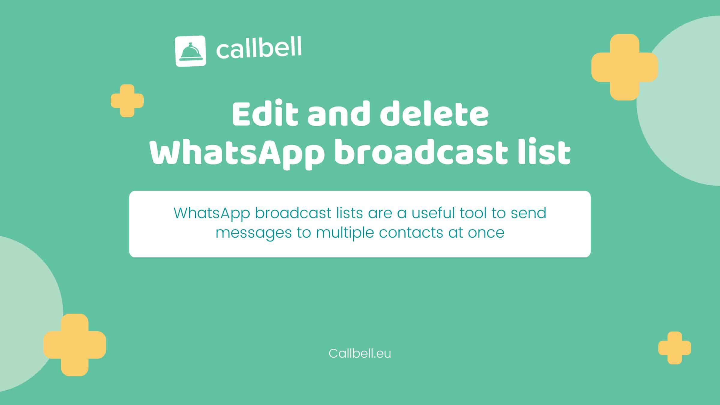 Broadcast list in WhatsApp