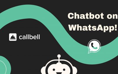 Chatbots para automatizar la atención al cliente en WhatsApp: Guía Paso a Paso