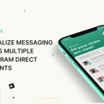 1 1 150x150 - Does your business want to centralize messaging across multiple Instagram Direct accounts? Here is the solution
