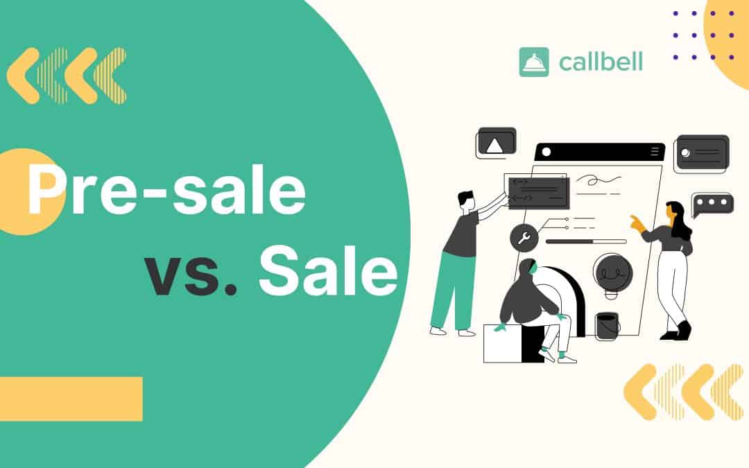Times de pré-venda vs. venda: qual é a diferença?
