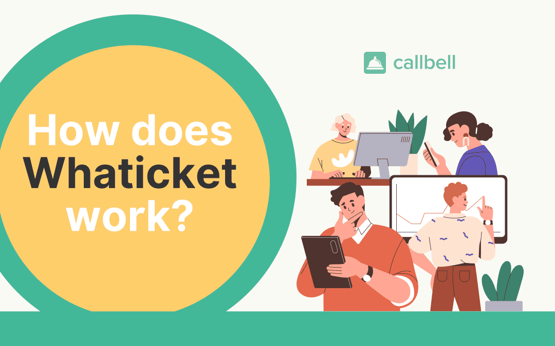 Cómo funciona Whaticket?