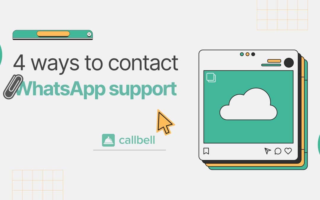 4 façons de contacter le support WhatsApp