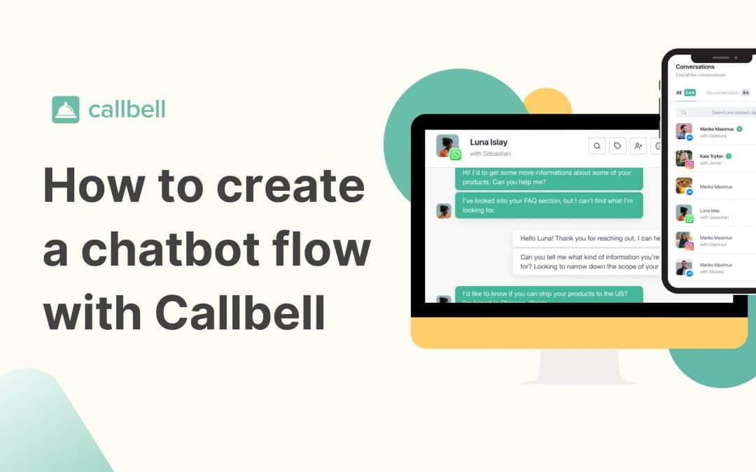 Como criar um fluxo de chatbot com a Callbell sem morrer no processo