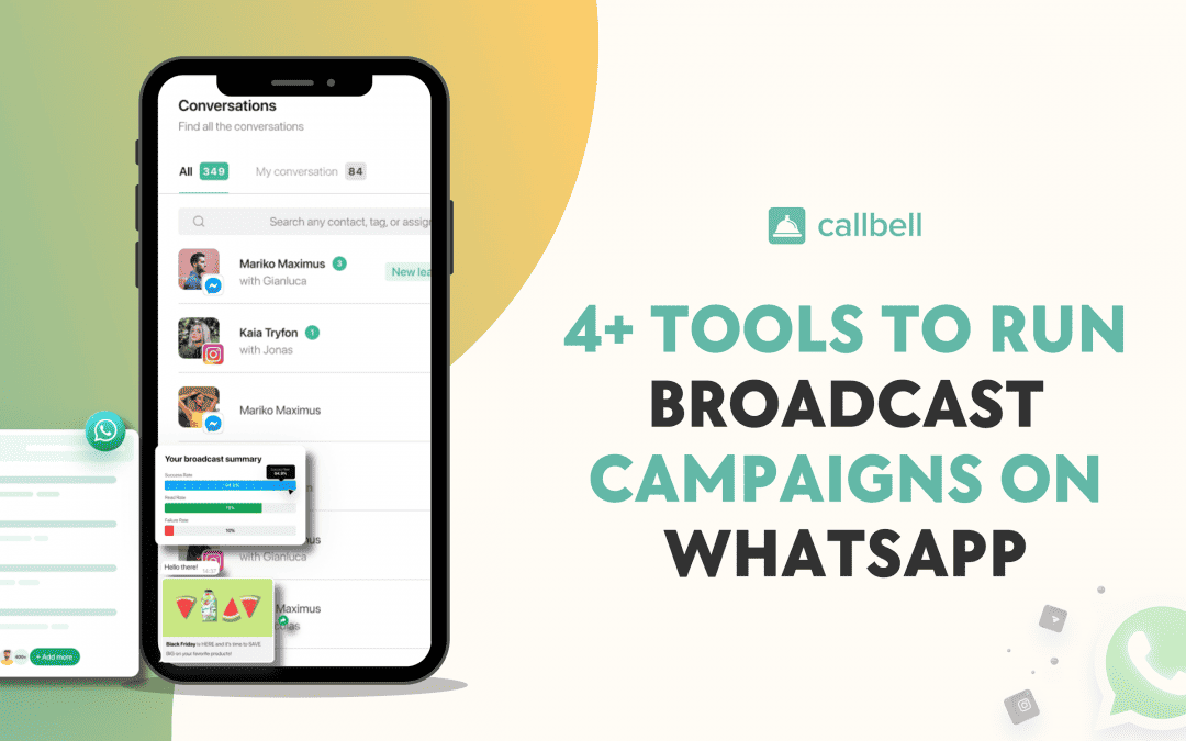 4 tools to create broadcast campaigns on WhatsApp